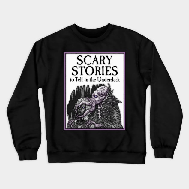 Scary Stories Underdark - Azhmodai 2019 Crewneck Sweatshirt by azhmodai